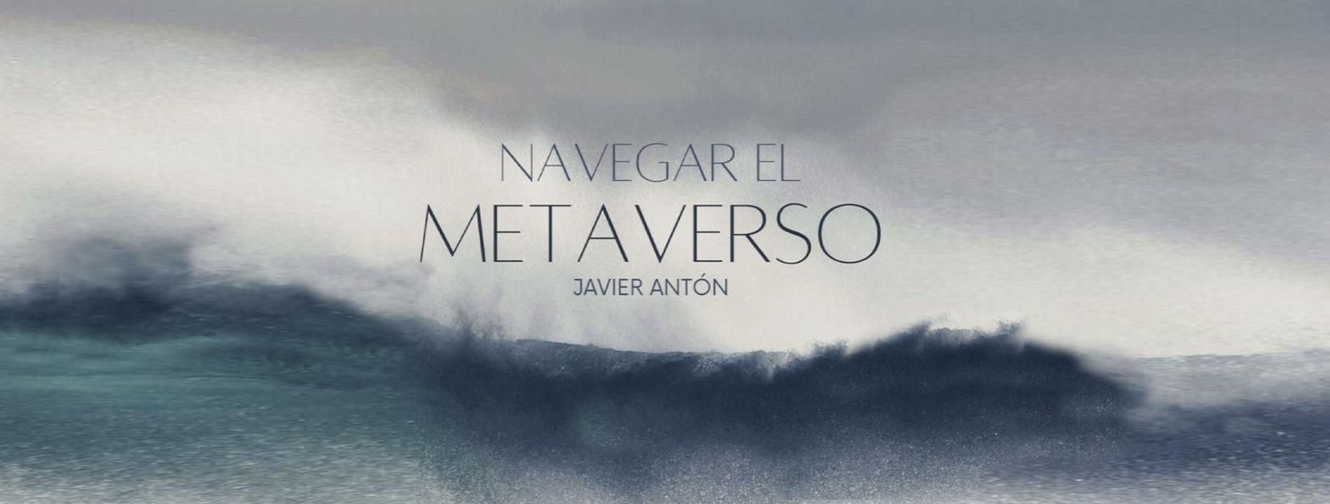 Navegar el Metaverso