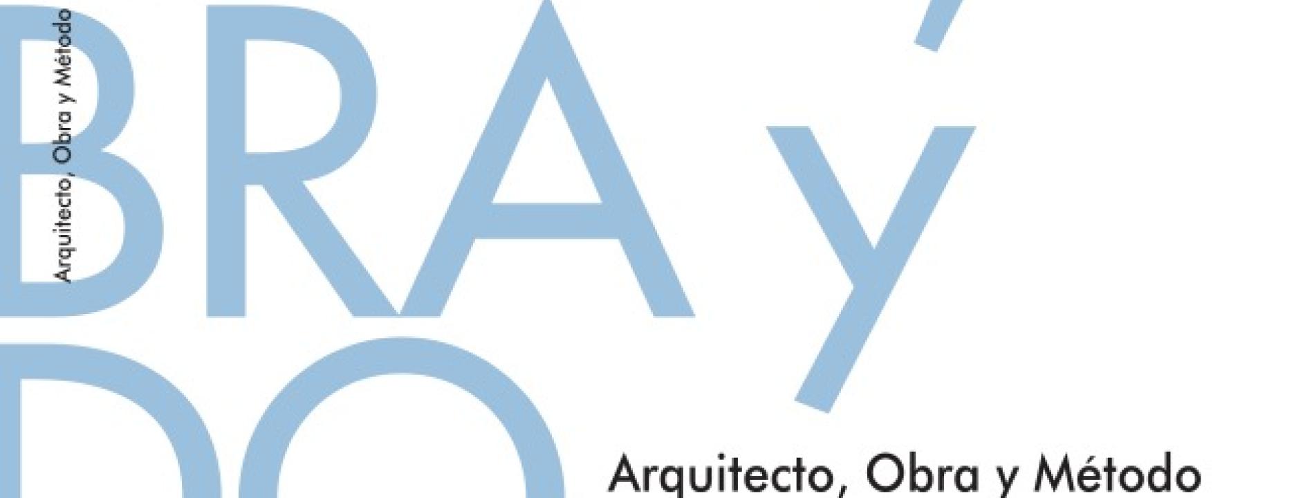 Arquitecto, método y obra